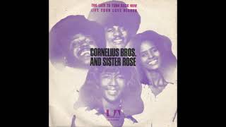 Cornelius Brothers amp Sister Rose  Too Late to Turn Back Now 1972 HQ [upl. by Mitchael]