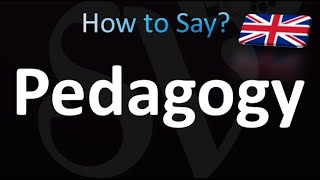 How to Pronounce Pedagogy in British Engilsh UK [upl. by Oigres]