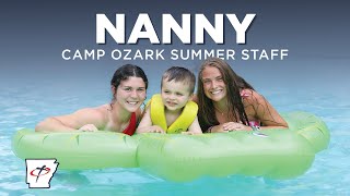 Camp Ozark Staff  Nanny [upl. by Haramat]