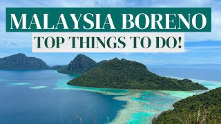 Top Things To Do In Borneo Malaysia  YOU MUST GO HERE 🇲🇾 [upl. by Yetnruoc]