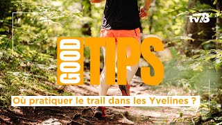 Où pratiquer le trail dans les Yvelines  Nos bons plans et idées d’itinéraires [upl. by Rahs]