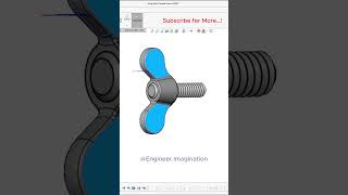 Wing Head Thumb Screw EngineerImagination foryou shorts solidworks model 3d [upl. by Sherrod845]