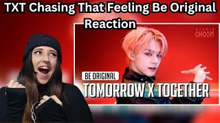 TXT 투모로우바이투게더 Chasing That Feeling Be Original Performance Reaction [upl. by Jahdiel]