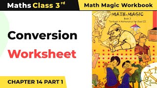 Conversion Part 1  Rupees and Paise Worksheet  Class 3 Maths Chapter 14  202425 [upl. by Eenal]