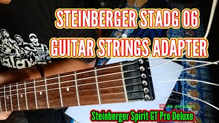 STEINBERGER STADG 06 GUITAR STRINGS ADAPTER STEINBERGER SPIRIT GTPRO DELUXE [upl. by Ahtnahc199]