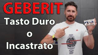 GEBERIT Tasto Duro o Incastrato [upl. by Wailoo]