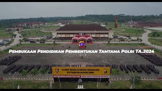 Upacara Pembukaan Pendidikan Tamtama Polri TA 2024 [upl. by Anitirhc]