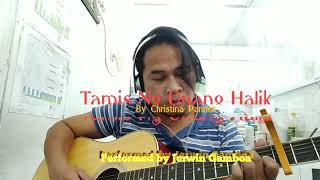 Tamis Ng Unang Halik By Tina PanerfingerstylePerformed by Jerwin Gamboa [upl. by Skurnik874]