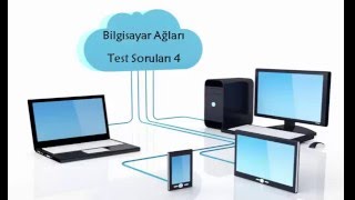 Bilgisayar Ağları Test Soruları 4 [upl. by Retsae412]