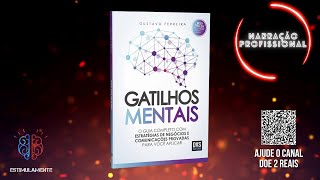 Gatilhos Mentais Audiobook Narração Profissional [upl. by Yenatirb]