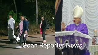 Goan Reporter Listen to Bishop Cardinal Ferrao sermon at the Mass at Sancoale Walking Piligrimage [upl. by Mareah]