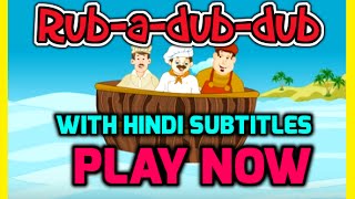 Rubadubdub with Hindi Subtitles  Nursery Rhymes amp Songs in HD [upl. by Lankton]