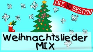 Weihnachtslied an Weihnachtslied Der schönste Weihnachtslieder Mix [upl. by Esteban]