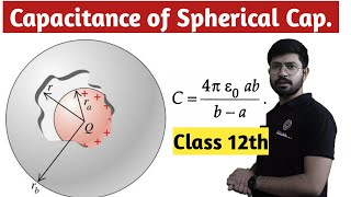 Capacitance of Spherical Capacitor  Spherical Capacitor  Abhishek sir [upl. by Trudie]