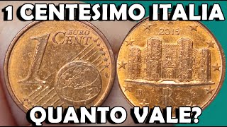 1 Centesimo di Euro Italia  Quanto Vale la Moneta da un Euro Cent Italiana Valore e Rarità 001€ [upl. by Ealasaid826]