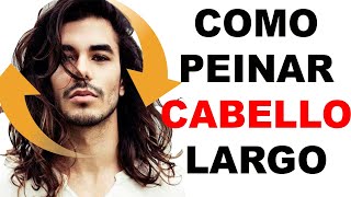 CONSEJOS PARA PEINAR CABELLO LARGO  JM Montaño [upl. by Suoiradal519]