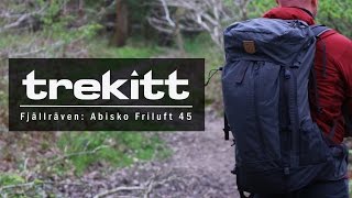 Inside Look Fjällräven Abisko Friluft 45 [upl. by Nikki]