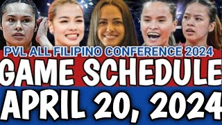 PVL GAME SCHEDULE APRIL 20 2024  PVL ALL FILIPINO CONFERENCE 2024 pvlgameschedule gameschedule [upl. by Akimert496]