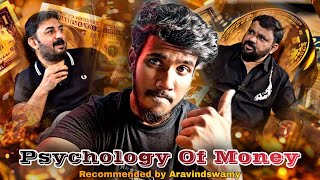 quotPsychology of Moneyquot Recommended by Aravindswamy [upl. by Aan]