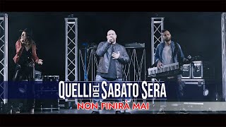 Quelli del sabato sera  Non finirà mai Official Video [upl. by Sirenay739]