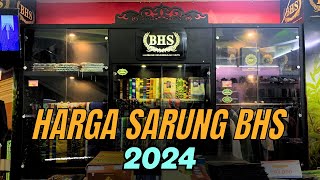 Harga Sarung BHS menjelang bulan puasa ramadhan 2024 di toko Trio Magelang [upl. by Liuqnoj]