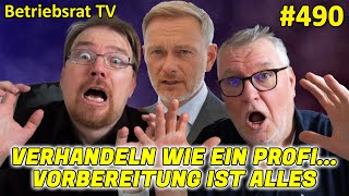 Verhandeln wie ein Profi  Betriebsrat TV Folge 490 [upl. by Dworman757]