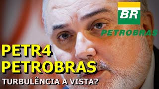 TURBULÊNCIA NA PETROBRAS  TEREMOS TROCA DE CEO  PETR4 DIVIDENDOS [upl. by Opiuuk]