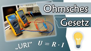 Ohmsches Gesetz Alles quotURIquot Erklärung und praktischer Versuch  Gleichstromtechnik 3 [upl. by Boorman]