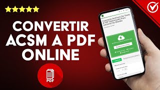 ¿Convertir archivos de formato ACSM a PDF Online  Los mejores sitios [upl. by Vanessa]