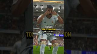 FC 24 XBOXPS5  How to do Toxic celebration fc24 [upl. by Ashely504]