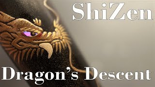 ShiZen Dragons Descent [upl. by Ahsaet]