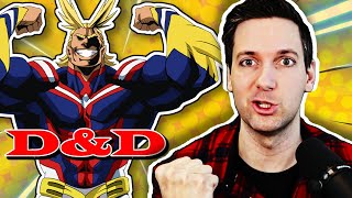 How to build All Might from My Hero Academia in Dungeons amp Dragons [upl. by Joon]