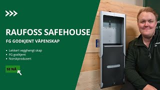 Raufoss Safehouse  FG godkjent våpenskap produsert i Norge [upl. by Onaicnop85]