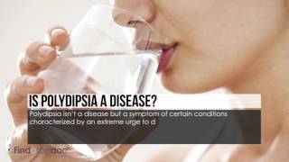 What Is Polydipsia [upl. by Hilton]