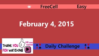 Microsoft Solitaire Collection  FreeCell Easy  February 4 2015  Daily Challenges [upl. by Tarfe]