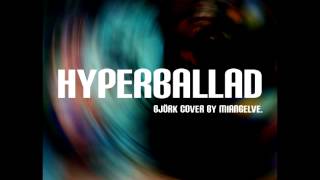 Hyperballad remix  Bjork instrumental cover by Miangelve [upl. by Lombardy942]