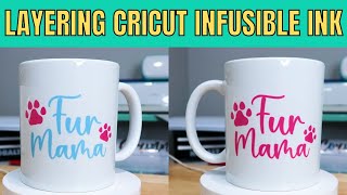 Best Layering Cricut infusible ink Process From start to finish [upl. by Nahte]