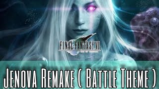 FF7  JENOVA Remake  JENOVA Fight Theme [upl. by Yrogerg]