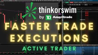 ThinkorSwim How To Get Faster Trade Executions [upl. by Ennirac]