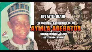 Ayinla Adegators Life After he left the world A Documentary about the Apala Music Legend [upl. by Ahsiemak19]