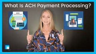 What Is ACH Payment Processing [upl. by Cressida]