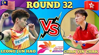 R32🇲🇾Leong Jun Hao VS 🇭🇰Chan Yin Chak🔥💪‼️What A COMEBACK Jun Hao‼️hongkongopen2024 [upl. by Filide947]