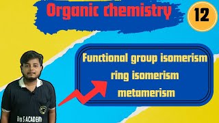 Functional Group Isomerism Organic ChemistryRing Isomerism Part12 btosacademy [upl. by Dranyam]