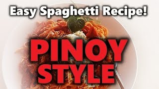 The Easiest Spaghetti Recipe Filipino Style [upl. by Stoat974]