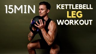 15 MINUTE SINGLE KETTLEBELL LEG WORKOUT  Lower body [upl. by Yasu]