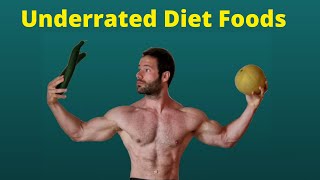 The 10 most Underrated foods for fat loss and staying lean [upl. by Wilden]