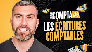 Les Écritures Comptables I Initiation Comptabilité 66 [upl. by Gildas]