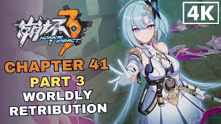 Honkai Impact  Chapter 41 Act 3 Worldly Retribution  Full Story JP Dub EN Sub 4K 60FPS [upl. by Murial]