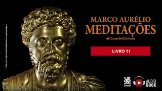 Meditações  Marco Aurélio Livro 11 Audiobook [upl. by Mcilroy]