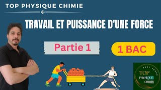 travail et puissance dune force 1 bac partie 1 [upl. by Jamill]